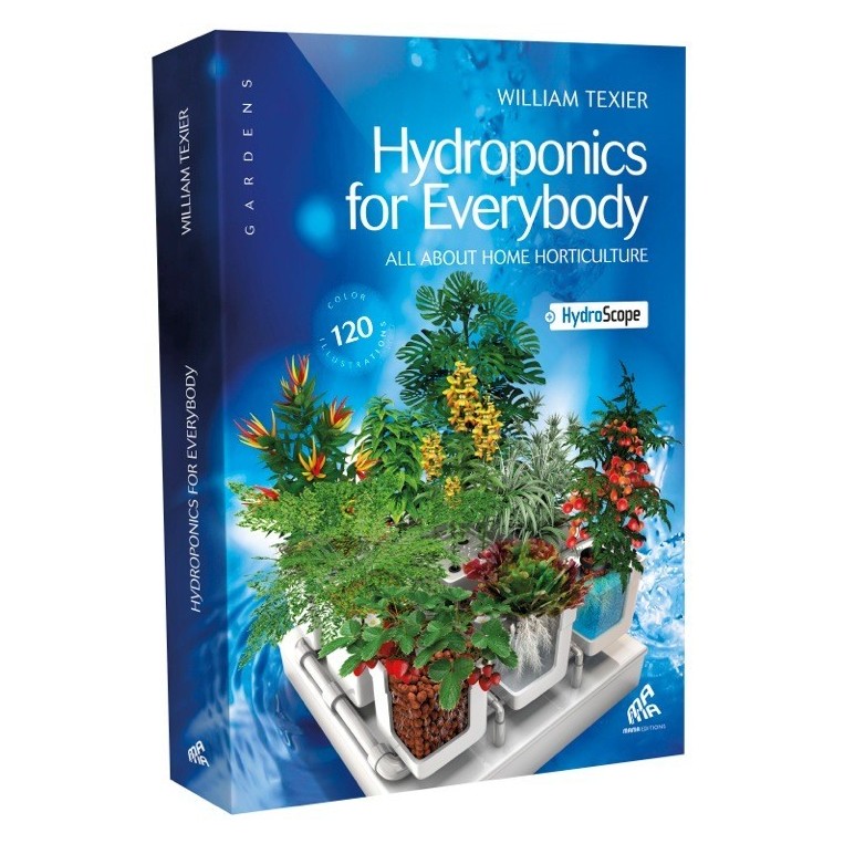 Hydroponics For Everybody (Edicion Ingles)