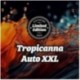 Tropicanna Auto XXL Ed. Especial