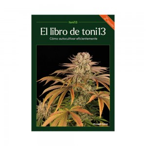 Comprar El Libro de Toni13: Como Cultivar Eficientemente