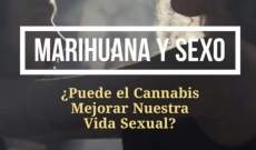 Marihuana y Sexo